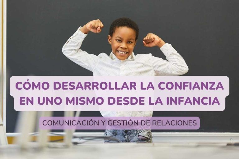 cómo desarrollar la confianza en la infancia